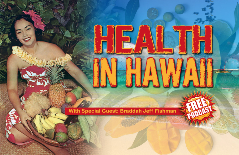 HEALTH IN HAWAII