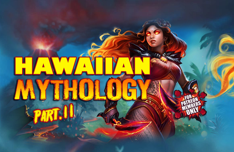 HAWAIIAN MYTHOLOGY PT II
