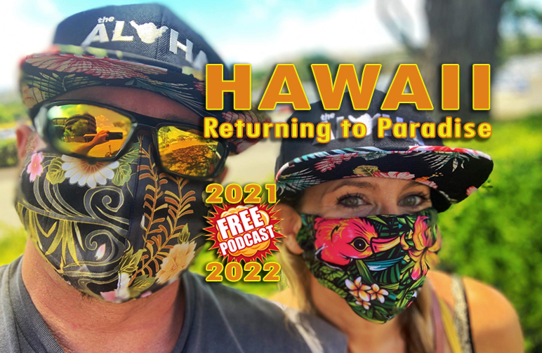 HAWAII Returning to Paradise