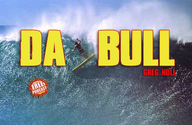 Da bull greg noll discount