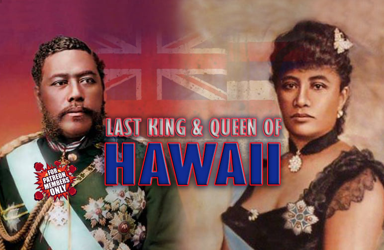Last KING and QUEEN of HAWAII