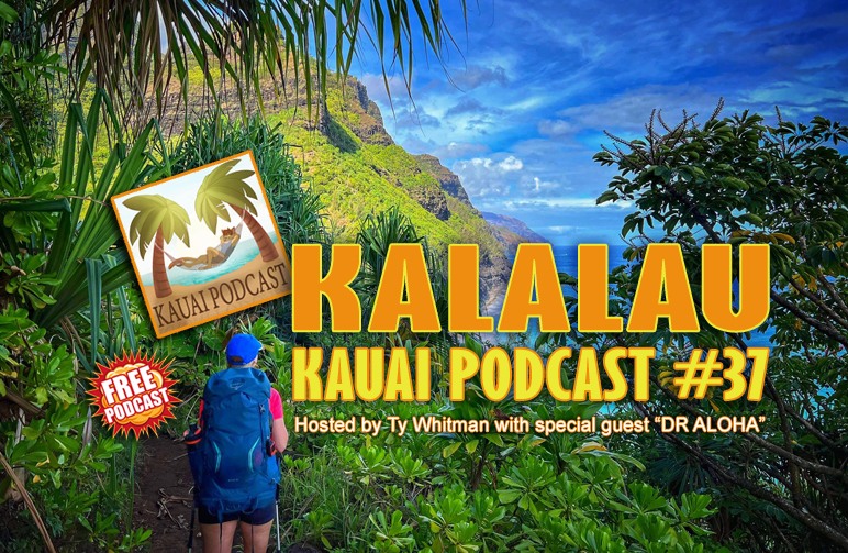 KAUAI PODCAST 37