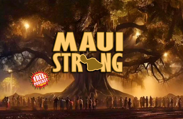 PODCAST MAUI STRONG