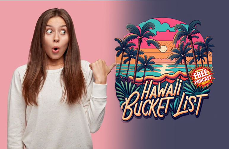 HAWAII BUCKET LIST